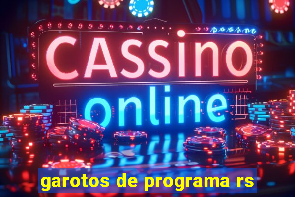 garotos de programa rs